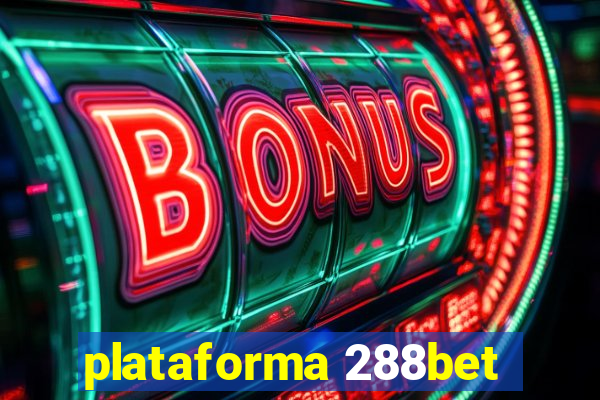 plataforma 288bet